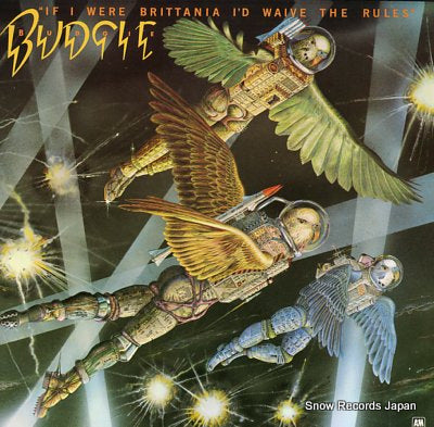 BUDGIE if i were brittania i'd waive the rules SP-4593