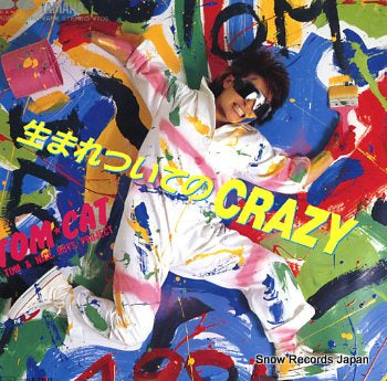 TOM CAT umaretsuite no crazy 7A0509