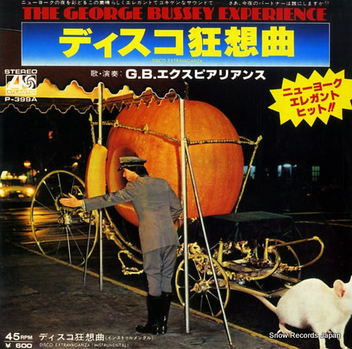 GEORGE BUSSEY EXPERIENCE, THE disco extravaganza P-399A