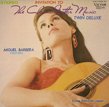 BARBERA, MIGUEL invitation to the classic guitar music-twin deluxe SJET-9159