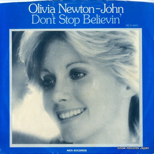 NEWTON-JOHN, OLIVIA don't stop believin' MCA-40600