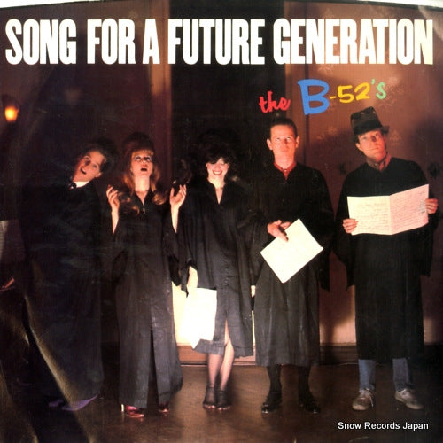 B-52'S, THE song for a future generation 29561-7