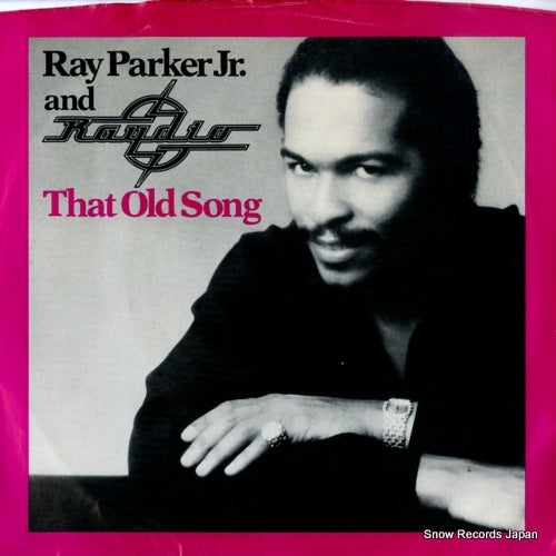 PARKER, RAY, JR., AND RAYDIO that old song AS0616