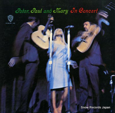 PETER, PAUL AND MARY in concert P-5010-1W