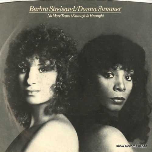 STREISAND, BARBRA, AND DONNA SUMMER no more tears (enough is enough) 1-11125