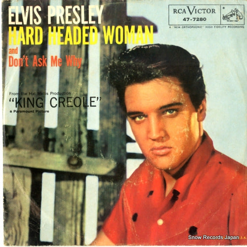 PRESLEY, ELVIS hard headed woman 47-7280
