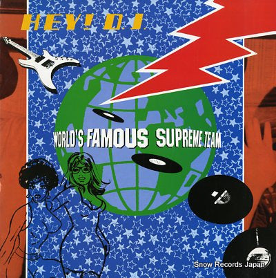 WORLD'S FAMOUS SUPREME TEAM hey d.j. TEAM1-12