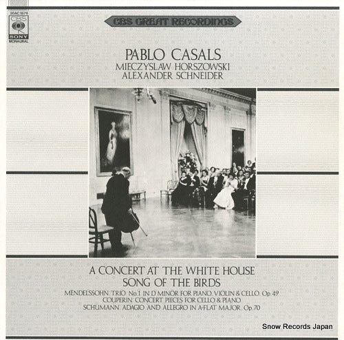 CASALS, PABLO a concert at the white house song of the birds 20AC1876