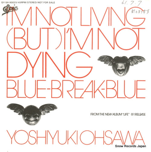 OHSAWA, YOSHIYUKI i'm not living (but) i'm not dying QY.5H-90025