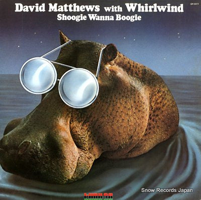 MATTHEWS, DAVID shoogie wanna boogie GP3077
