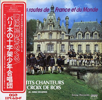 LES PETITS CHANTEURS A LA CROIX DE BOIS sur les routes de france et du monde SUX-137-PG