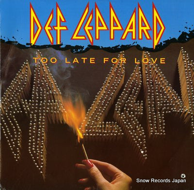DEF LEPPARD too late for love VERX8