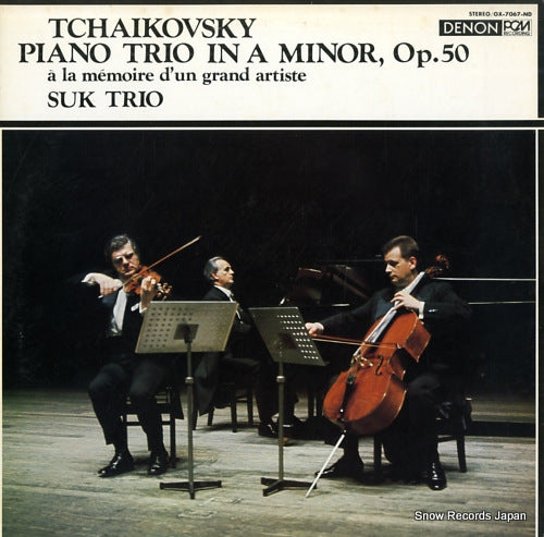 SUK TRIO tchaikovsky; piano trio in a minor, op.50 a la ,e,oire d'un grand artiste OX-7067-ND