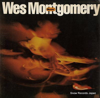 MONTGOMERY, WES movin' M-47040