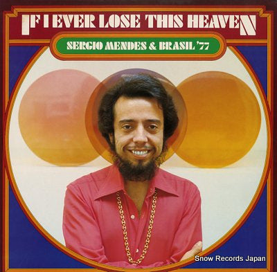 MENDES, SERGIO, AND BRASIL '77 if i ever lose this heaven ECPO-12-SM