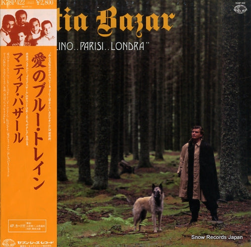 MATIA BAZAR ..berlino..parisi..londora K28P422