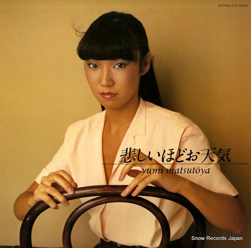 MATSUTOYA, YUMI kanashii hodo otenki ETP-90084