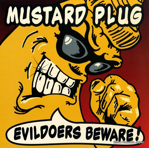 MUSTARD PLUG evildoers beware! HR620-1
