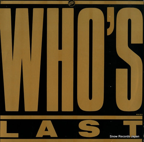 WHO, THE who's last MCA2-8018