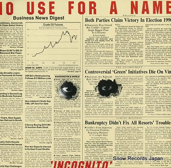 NO USE FOR A NAME incognito NRA20