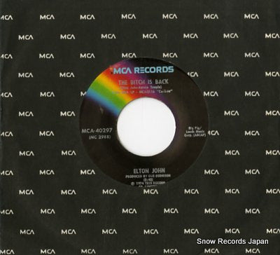 JOHN, ELTON the bitch is back MCA-40297