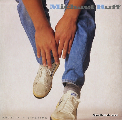 RUFF, MICHAEL once in a lifetime 925159-1