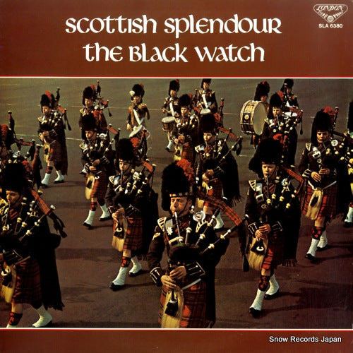 PIPES AND DRUMS AND THE REGIMENTAL BAD, THE scottish splendour / the black watch SLA6380