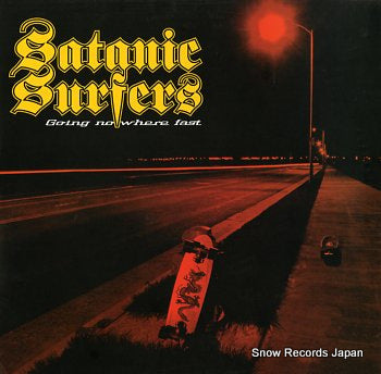 SATANIC SURFERS going nowhere fast BHR088