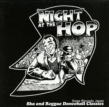 V/A night at the hop / ska and reggae dancehall classics 69LP-002