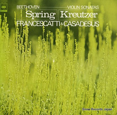 FRANCESCATTI, ZINO beethoven; violin sonatas no.5 "spring" & no.9 "kreutzer" 23AC522