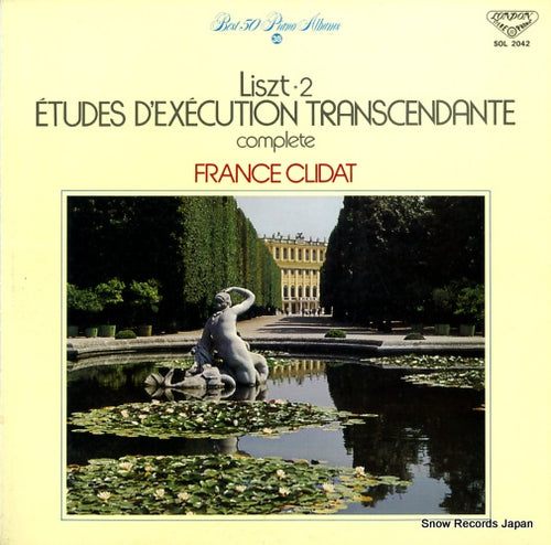 CLIDAT, FRANCE liszt; etudes d'execution transcendante-complete SOL2042
