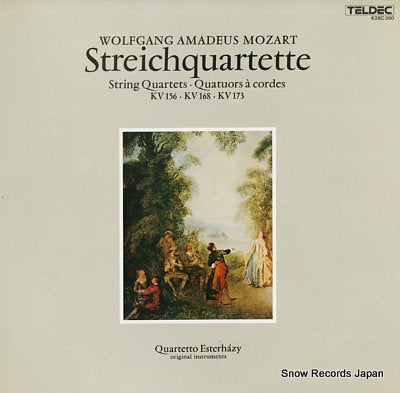 QUARTETTO ESTERHAZY mozart; streichquartette K28C350