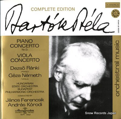 FERENCSIK, JANOS bartok bela; complete edition SLPX11421