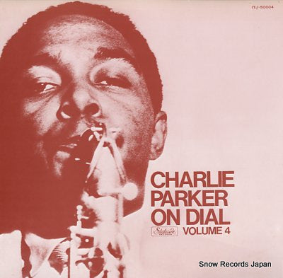 PARKER, CHARLIE charlie parker on dial volume 4 ITJ-50004