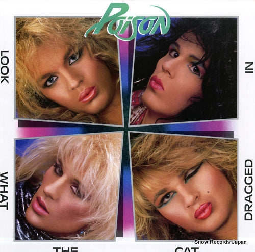POISON look what the cat dragged in 28AP3202