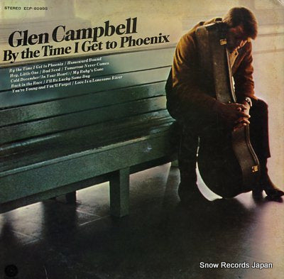 CAMPBELL, GLEN by the time i get to phoenix ECP-80985