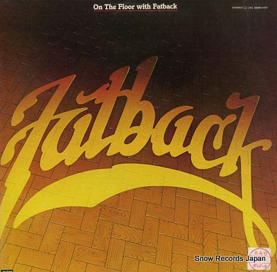 FATBACK on the floor 28MM0187
