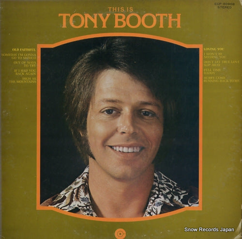 BOOTH, TONY this is tony booth ECP-80908