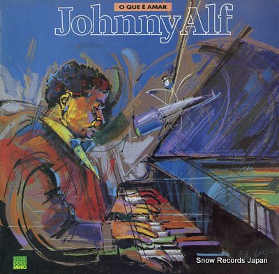 ALF, JOHNNY o que e amar johnny alf 1300059