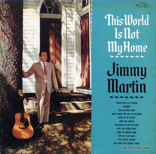 MARTIN, JIMMY this world is not my home MCL-1067