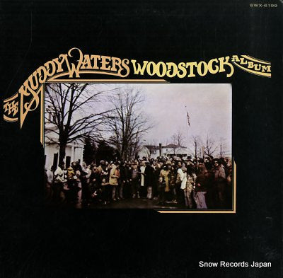 WATERS, MUDDY the muddy waters woodstock album SWX-6199