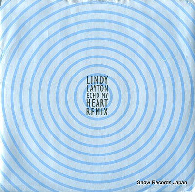LAYTON, LINDY echo my heart remix 613846