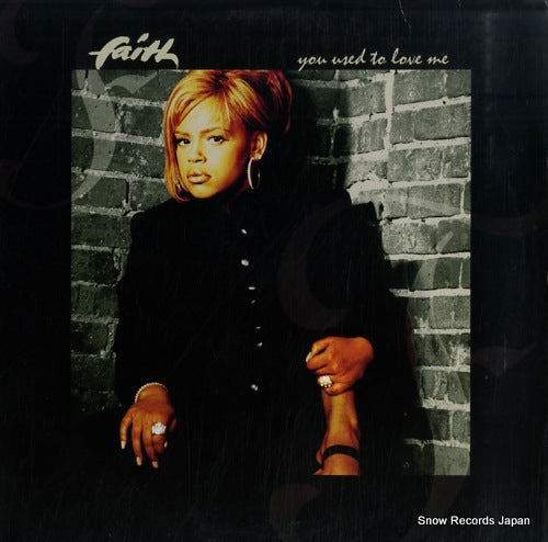 FAITH you used to love me 78612-79026-1