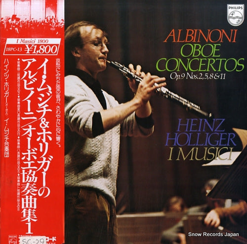 I MUSICI AND HEINZ HOLLIGER albinoni; oboe concertos op.9 nos.2, 5, 8 & 11 18PC-13