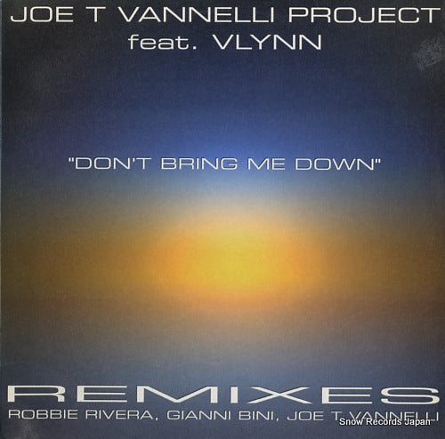 JOE T VANNELLI PROJECT FEAT. VLYNN don't bring me down DB141