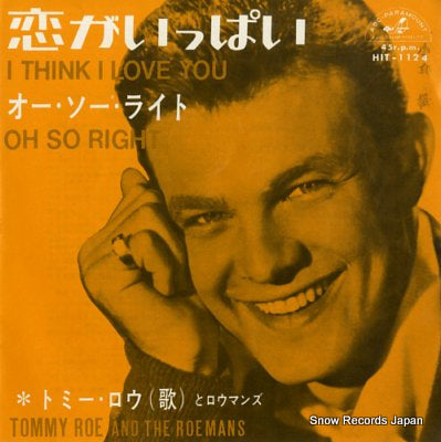 ROE, TOMMY, AND THE ROEMANS i think i love you HIT-1124