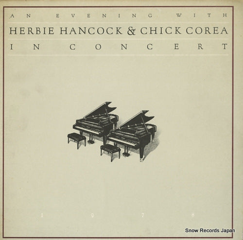 HANCOCK, HERBIE, AND CHICK COREA an evening with herbie hancock & chick corea PC235663