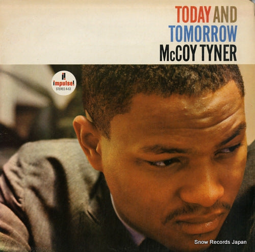 TYNER, MCCOY today and tomorrow AS-63