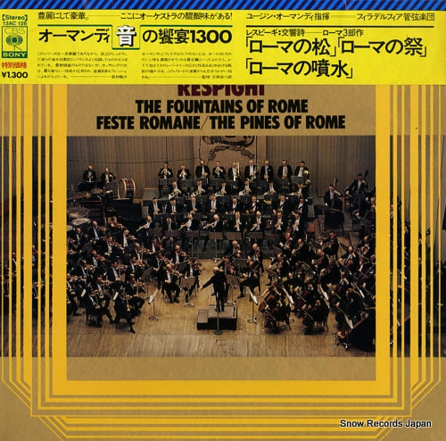 ORMANDY, EUGENE respighi; trilogy of rome, "the fountains of rome" +more 13AC126