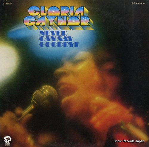 GAYNOR, GLORIA never can say goodbye MM2070